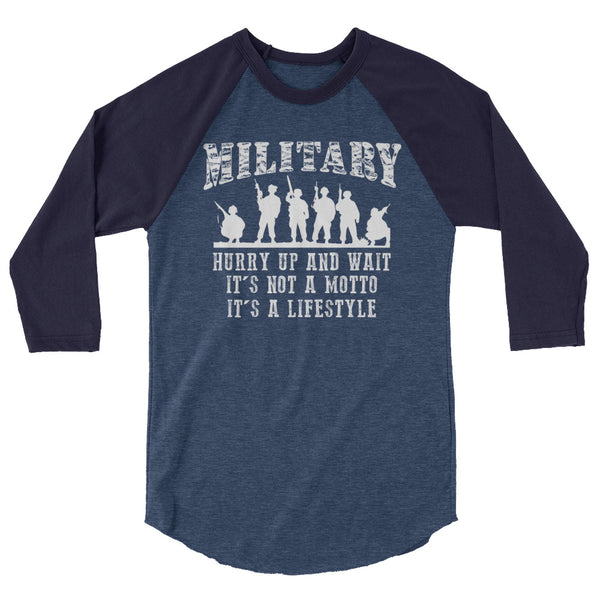 Military Hurry Up and Wait Lifestyle | Premium Men's 3/4 Sleeve Shirt