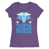 Talented Nurse | Premium Women's T-Shirt