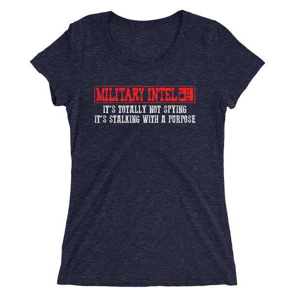 Military Intel, Totally Not Spying | Premium Womens T-shirt