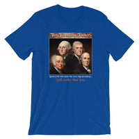 The Founding Fathers Cooler Than You | Premium Mens T-Shirt