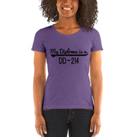My Diploma is a DD-214 | Premium Womens T-Shirt