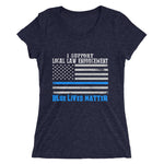 I Support Law Enforcement Blue Lives Matter | Premium Womens T-Shirt