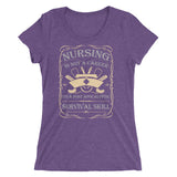 Nursing Is Not A Career It's A Skill | Premium Women's T-Shirt