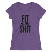 Fit Is The Shit | Premium Woman's T-Shirt